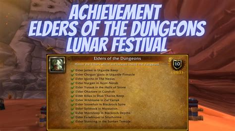 Achievement Elders Of The Dungeons Lunar Festival Event World Of