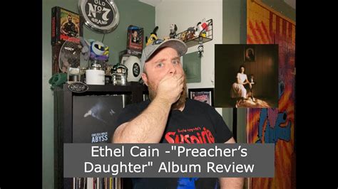 Ethel Cain Preachers Daughter Album Review Youtube