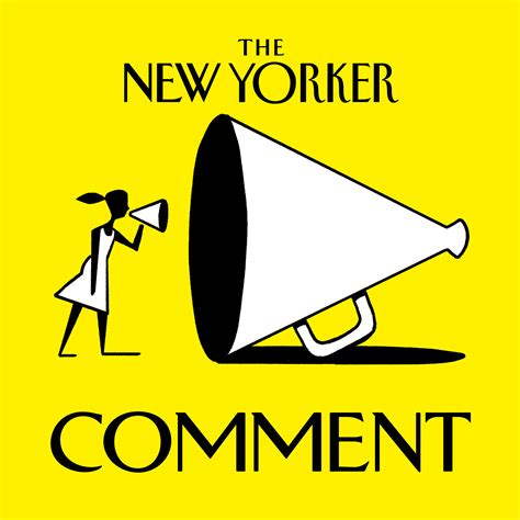 The New Yorker Comment Wnyc New York Public Radio Podcasts Live