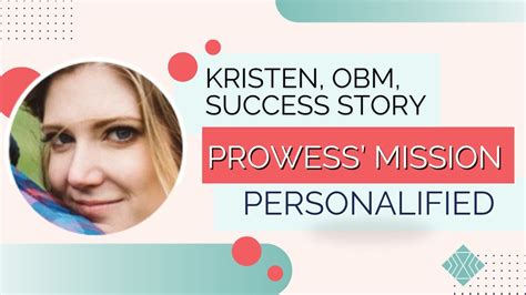 Mission of Prowess Project & Kristen's Online Business Manager Success