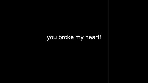 You Broke My Heart Free Audio Youtube