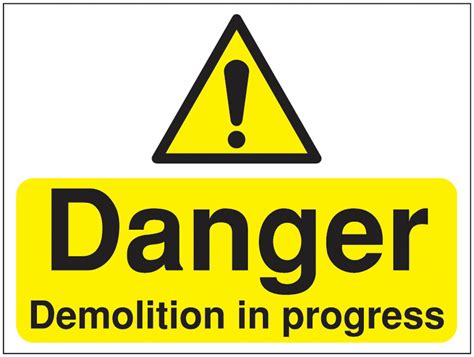 Demolition In Progress Warning Signs Safetyshop