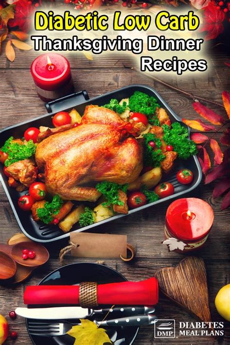 Looking for the diabetic ground turkey recipes? Type 2 Diabetic Thanksgiving Dinner Recipes | Diabetic ...