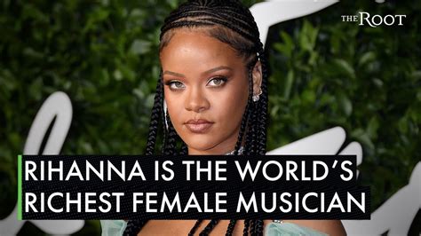 Rihanna Is The Richest Female Musician In The World