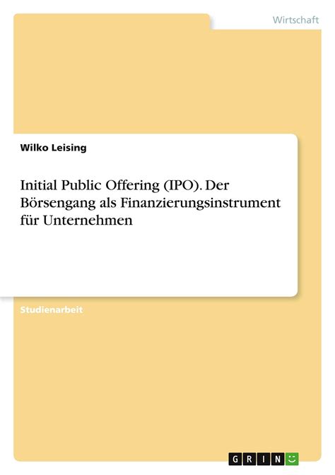 Initial Public Offering IPO Der B Rsengang Als