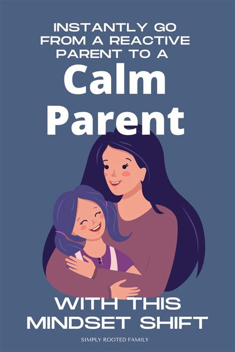Be A Calm Parent With This Gentle Parenting Mindset Shift In 2022