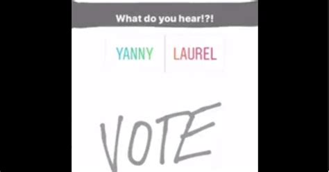 Yanny Or Laurel Debate Do You Hear Laurel Or Yanny In The Audio Clip