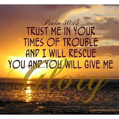 Psalm 5015 Trust God Quotes Quotes About God Keep The Faith Faith