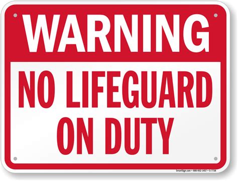 No Lifeguard On Duty Pool Sign Sku S 7738