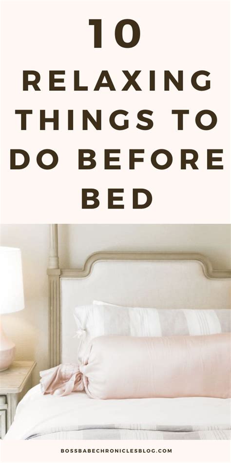 Berikut ini sinopsis film secret in bed with my boss. 10 Relaxing Things To Do Before Bed - Boss Babe Chronicles in 2020 | Relaxing things to do, How ...