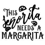 This señorita needs a margarita SVG Cut file by Creative Fabrica Crafts