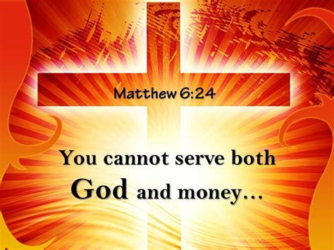 0514 Matthew 624 You Cannot Serve Both God Powerpoint Church Sermon