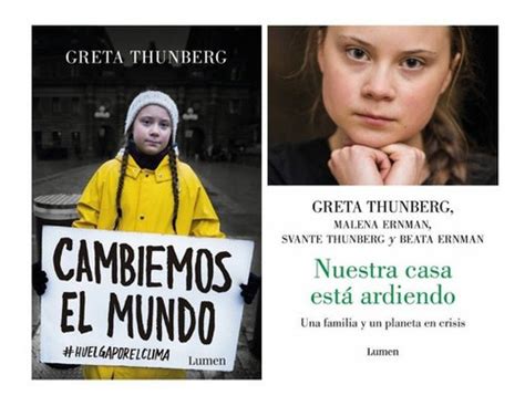 Pack Greta Thunberg Nuestra Casa Ardiendo Cambiemos Mundo Envío Gratis