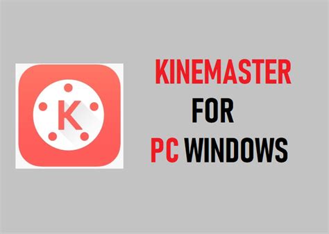 Kinemaster For Pc Download Windows 1087xp Laptop Mac