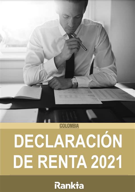 Manual Declaración De Renta Colombia 2021
