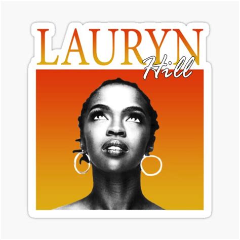 Lauryn Hill Cant Take My Eyes Off Of You Sticker For Sale By