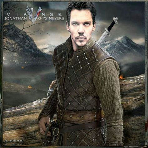 Jonathan Rhys Meyers For The Series Vikings An Edit Made By Aliferqui Ada Adore Fass