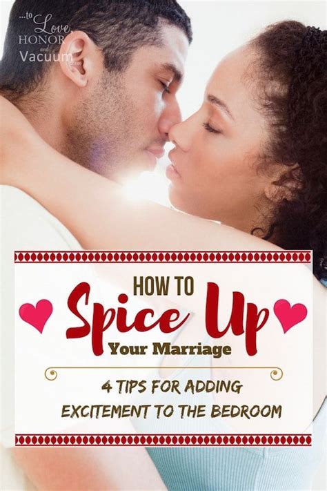 spice up your marriage fun and clean ways to make marriage more exciting spice up marriage