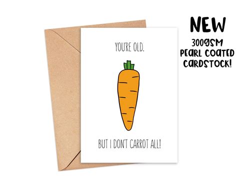 A6 Carrot Pun Greeting Card Birthday Cards Funny Food Puns Etsy