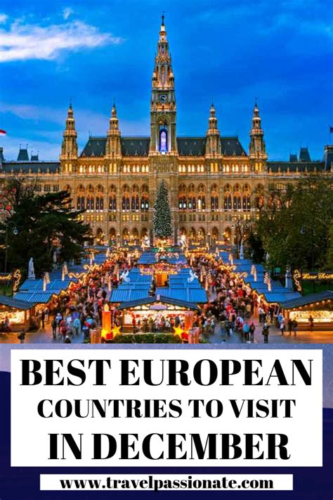 8 Best European Countries To Visit In December Europe Travel