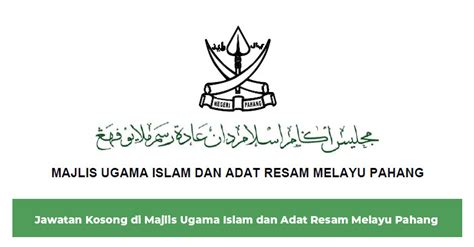 Abdul monir bin yaacob dan yang hormat pengarah jaip, dato' syed ahmad fuad bin syed taha. Jawatan Kosong di Majlis Ugama Islam dan Adat Resam Melayu ...