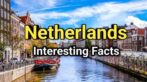unknown facts about netherlands information about netherland in hindi tour with rakesh youtube