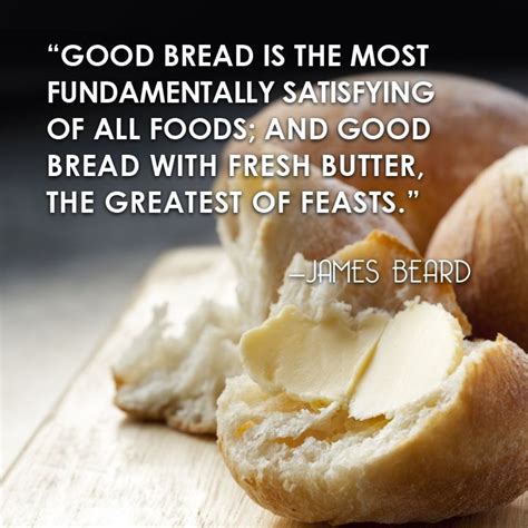 Bread Quotes Shortquotescc
