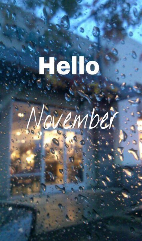 Hello November Quotes Hallo November Welcome November November Month