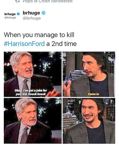 Harrison Ford Star Wars Meme About The Perfect Way To Answer A Knock
