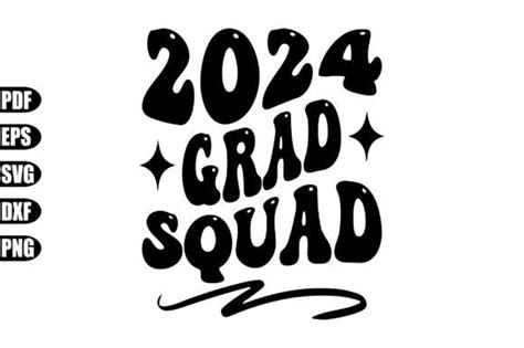 2024 Grad Squad Svg Graphic By Creativekhadiza124 · Creative Fabrica