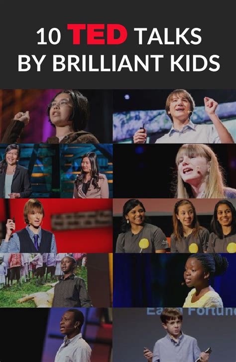 10 Ted Talks By Brilliant Kids Ted Talks For Kids Ted Talks Best