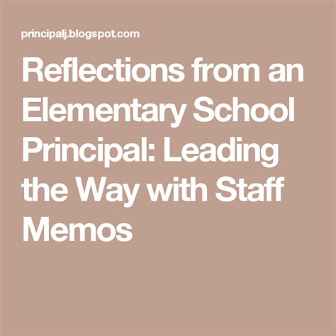 Reflections From An Elementary School Principal Leading The Way With