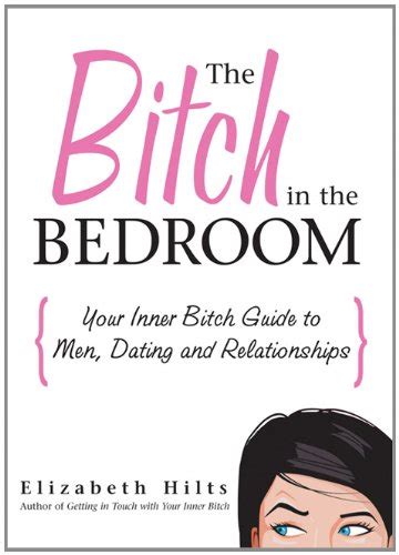 8 Things Women Need To Be Btches To Do According To Books Huffpost