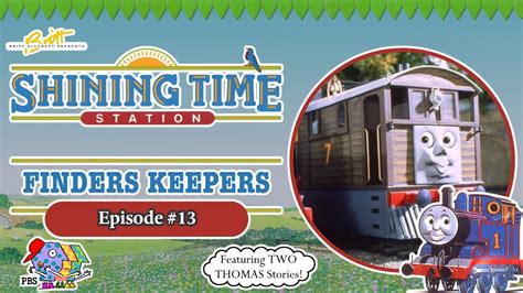 Shining Time Station Finders Keepers Episode 13 Youtube