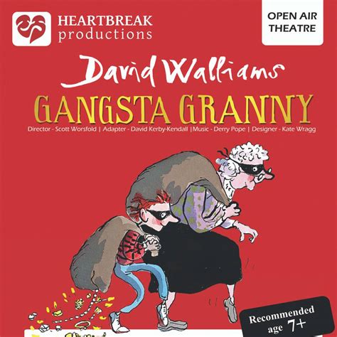 Theatre Gansta Granny 8 And 11 August Weald And Downland