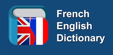 French English Dictionary & Translator Free - Apps on Google Play
