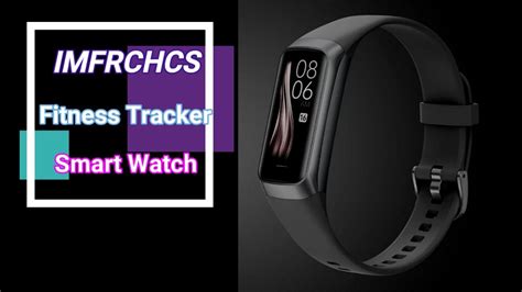 Imfrchcs Fitness Tracker Activity Tracker Smart Watch Youtube