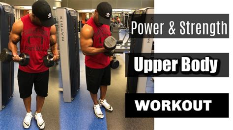 Intense Power And Strength Upper Body Workout Routine Arms Shoulders