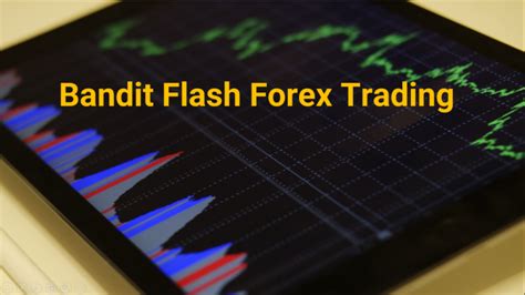 Bandit Flash Forex Trading A Beginners Guide Forex Regime