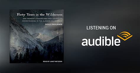 Forty Years In The Wilderness By Dolly Faulkner Audiobook Audibleca