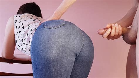 Cum On A Big Ass In Jeans 4k Fuck My Jeans Xxx Mobile Porno Videos