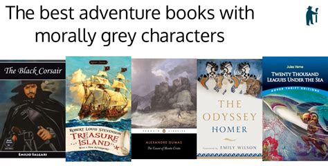 The Best Adventure Books With Morally Grey Characters
