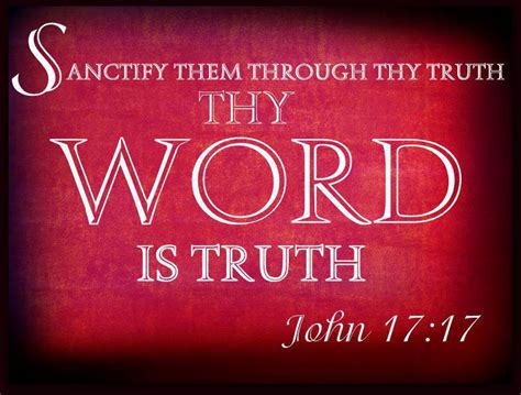 Haystack Bible Commentary John 1717 Sanctify Them Through Thy Truth