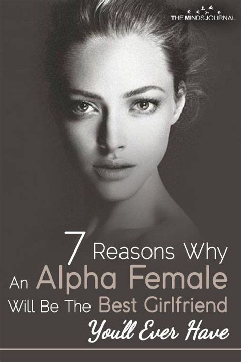 Why An Alpha Female Will Be The Best Girlfriend Youll Ever Have Alpha Male Quotes Alpha