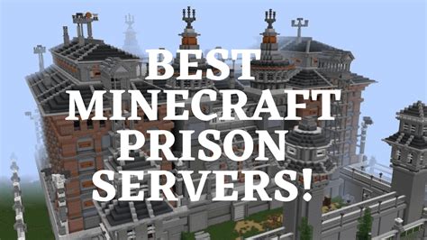10 Best Minecraft Prison Servers Check Out More In Details