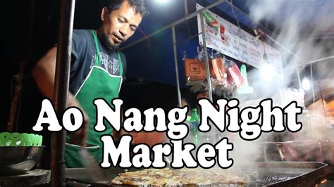 Ao Nang Night Market Ao Nang Krabi Thailand Thai Street Food
