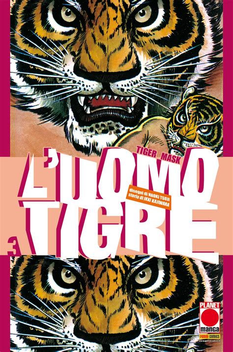 Dal Manga Al Grande Schermo Ritorna Tiger Mask Luomo Tigre Brandonbox