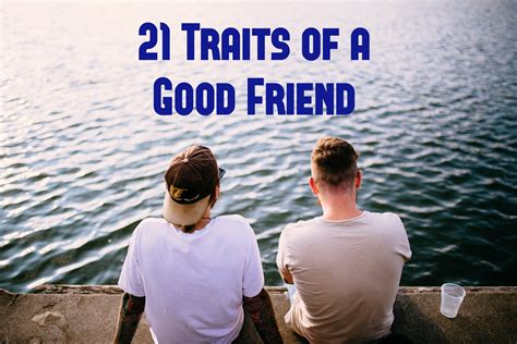 21 Traits Of A Good Friend — First Baptist Church Dunkirk