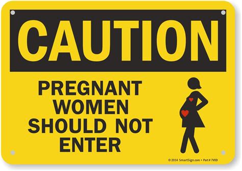 smartsign caution pregnant women should not enter with graphic plastic sign 7 x 10