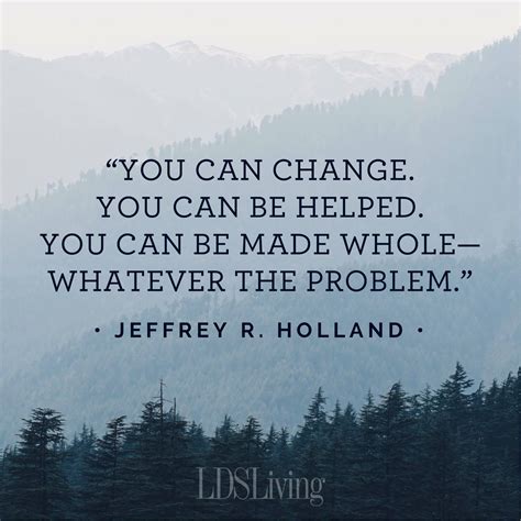 14 Lds Quotes For When You Need A Little Encouragement Lds Quotes